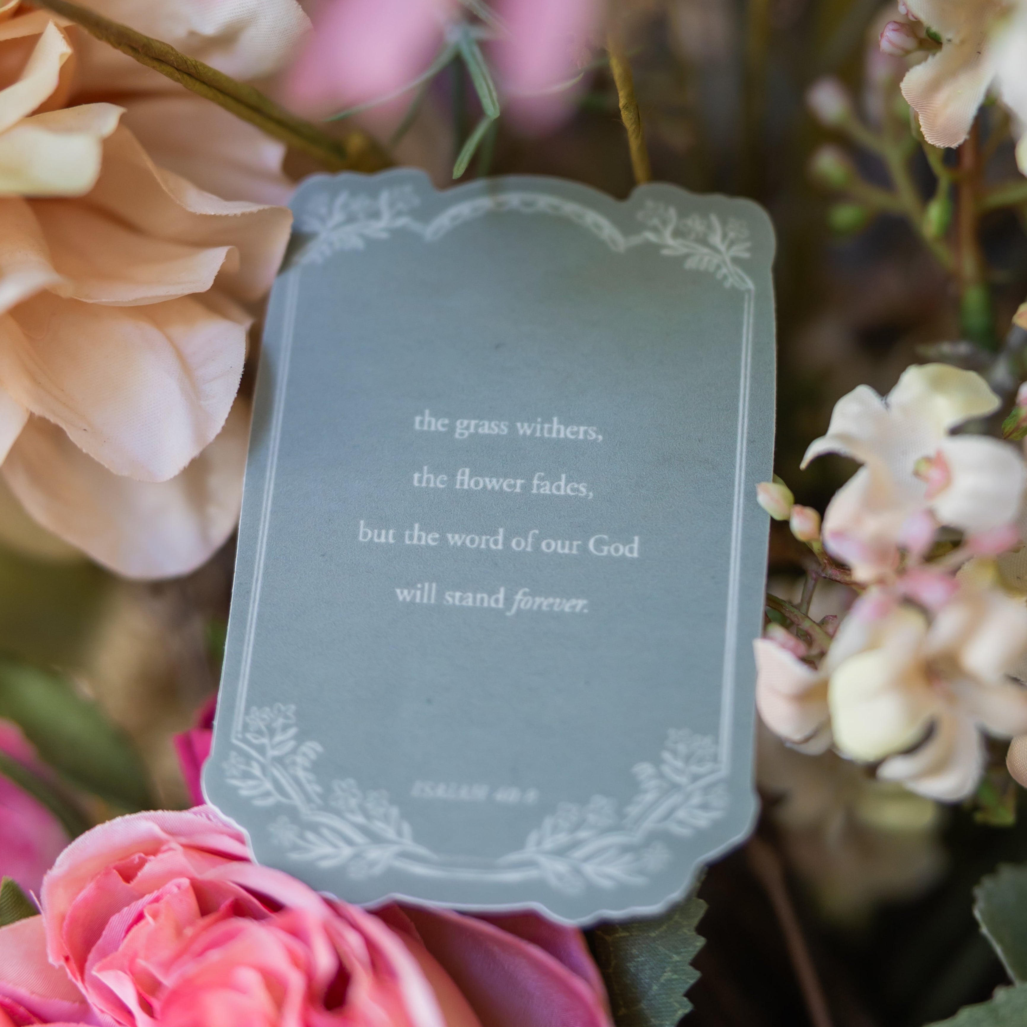 Isaiah 40:8 Sticker